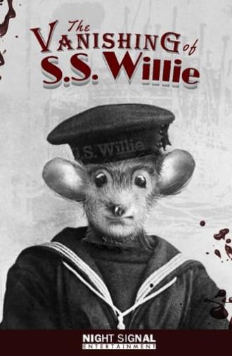 The Vanishing of S.S. Willie (2024)