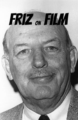 Friz on Film (2006)