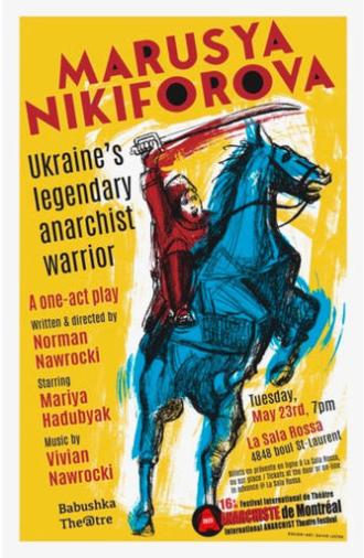 MARUSYA NIKIFOROVA: Ukraine’s legendary anarchist warrior (2023)