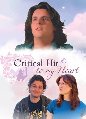 Critical Hit to my Heart (2025)