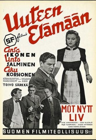 Uuteen elämään (1942)