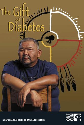 The Gift of Diabetes (2005)