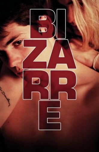 Bizarre (2015)