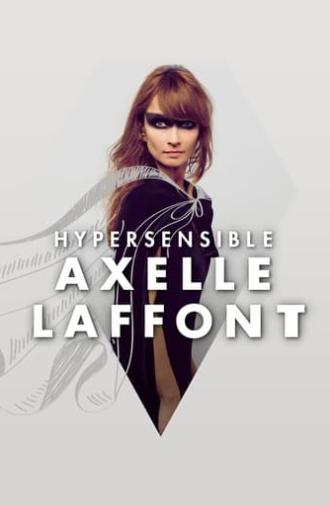 Axelle Laffont : HyperSensible (2015)