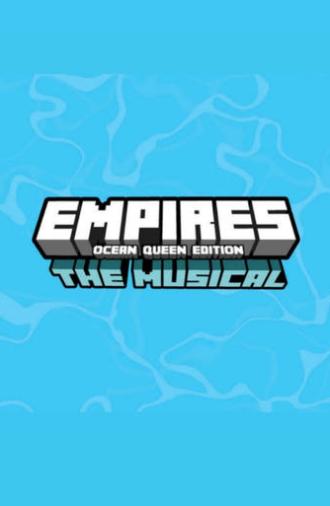 Empires SMP: The Musical (2022)