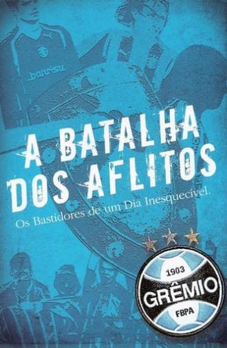 A Batalha dos Aflitos - Os Bastidores de um Dia Inesquecível (2006)