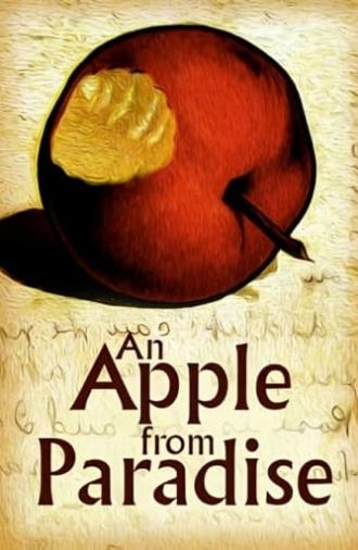 An Apple from Paradise (2010)