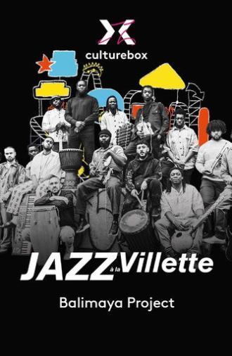 Balimaya Project en concert à Jazz à la Villette 2023 (2023)
