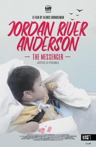 Jordan River Anderson, The Messenger (2019)