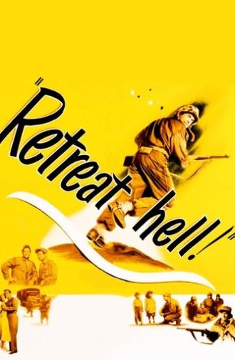 Retreat, Hell! (1952)