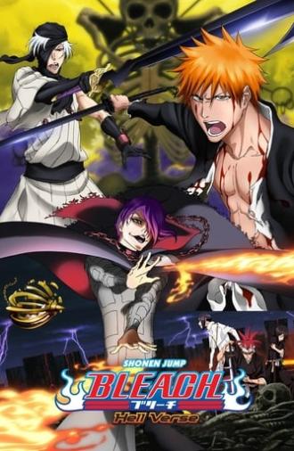 Bleach the Movie: Hell Verse (2010)