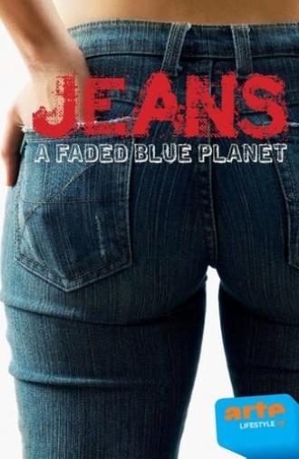 Jeans: A Faded Blue Planet (2010)