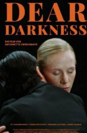 Dear Darkness (2022)