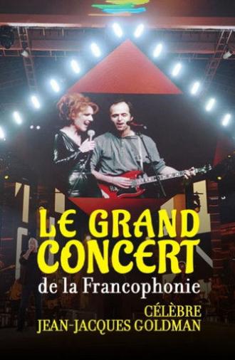 Le Grand Concert de la Francophonie célèbre Jean-Jaques Goldman (2025)