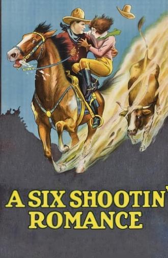 A Six Shootin' Romance (1926)