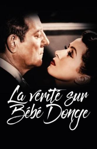 The Truth About Bebe Donge (1952)