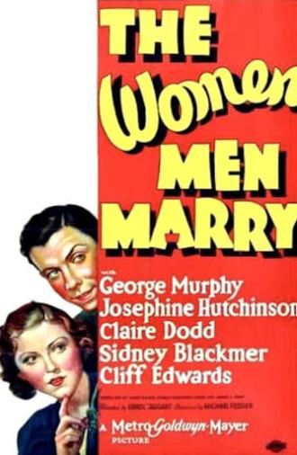 The Women Men Marry (1937)