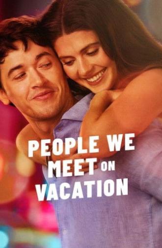 People We Meet on Vacation (2026)