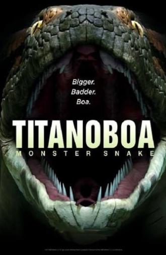Titanoboa: Monster Snake (2012)