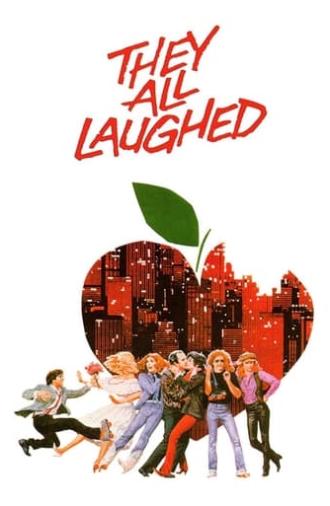 They All Laughed (1981)