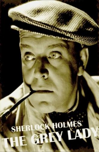 Sherlock Holmes: The Grey Lady (1937)