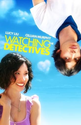 Watching the Detectives (2007)