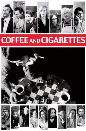 Coffee and Cigarettes (2004)