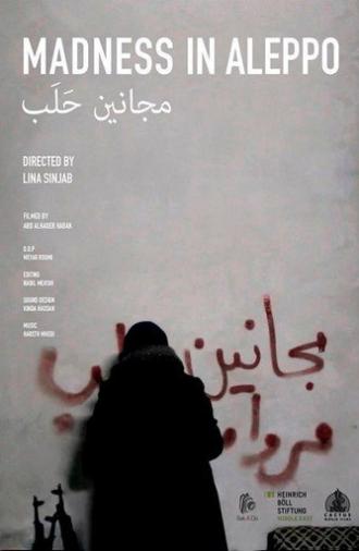 Madness in Aleppo (2019)