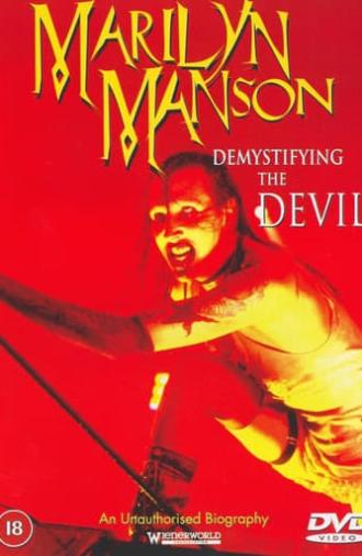 Demystifying the Devil: Biography Marilyn Manson (2000)