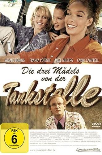 Die drei Mädels von der Tankstelle (1997)