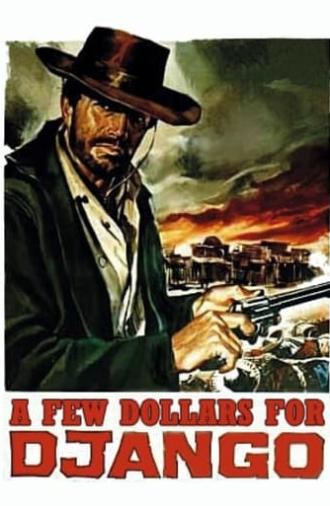 A Few Dollars for Django (1966)