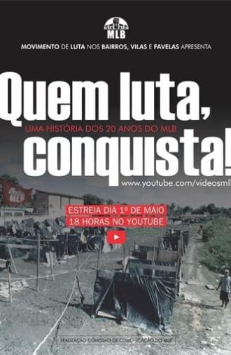 Quem Luta, Conquista! (2020)