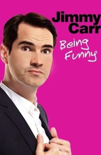 Jimmy Carr: Being Funny (2011)