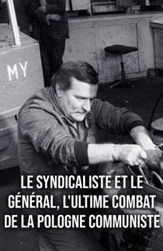 Der General und der Elektriker: Machtkampf in Polen (2023)