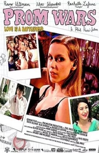 Prom Wars: Love Is a Battlefield (2008)