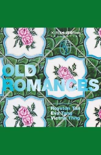 Old Romances (2012)
