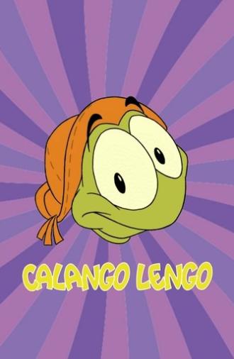 Calango Lengo: Morte e Vida sem Ver Água (2008)