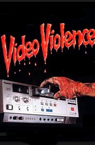 Video Violence (1987)