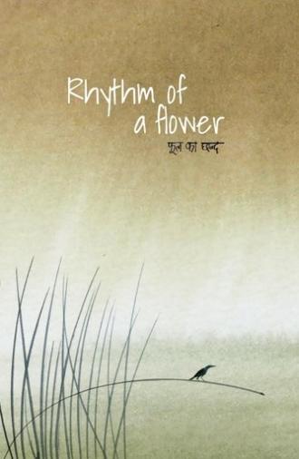 Rhythm of a Flower (2024)