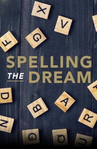 Spelling the Dream (2020)