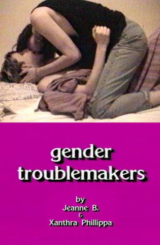 Gender Troublemakers (1993)