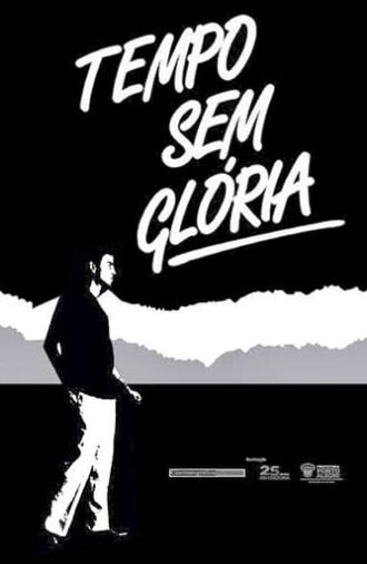 Tempo Sem Glória (1984)