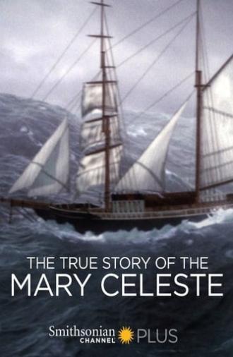 The True Story of the Mary Celeste (2007)