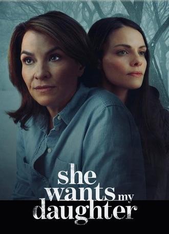 She Wants My Daughter (2025)