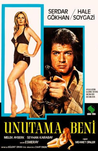 Do Not Forget Me (1974)