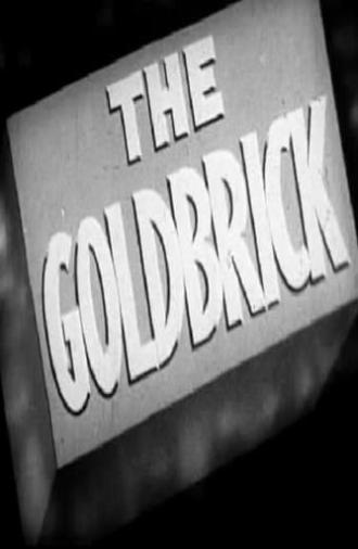 The Gold Brick (1943)