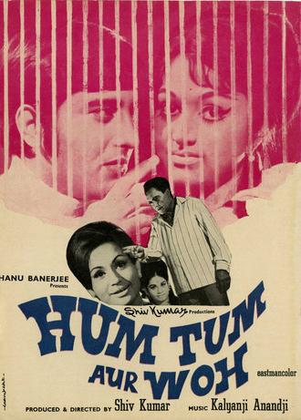 Hum Tum Aur Woh (1971)