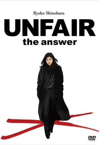 Unfair: the answer (2011)