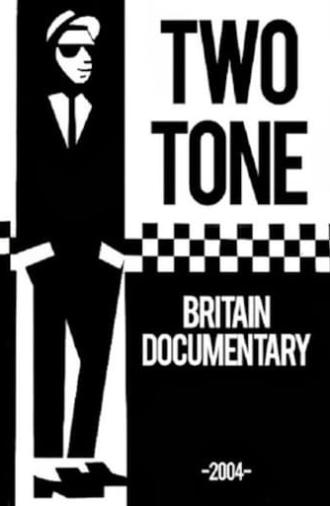 Two Tone Britain (2004)