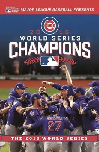 2016 Chicago Cubs: The Official World Series Film (2016)